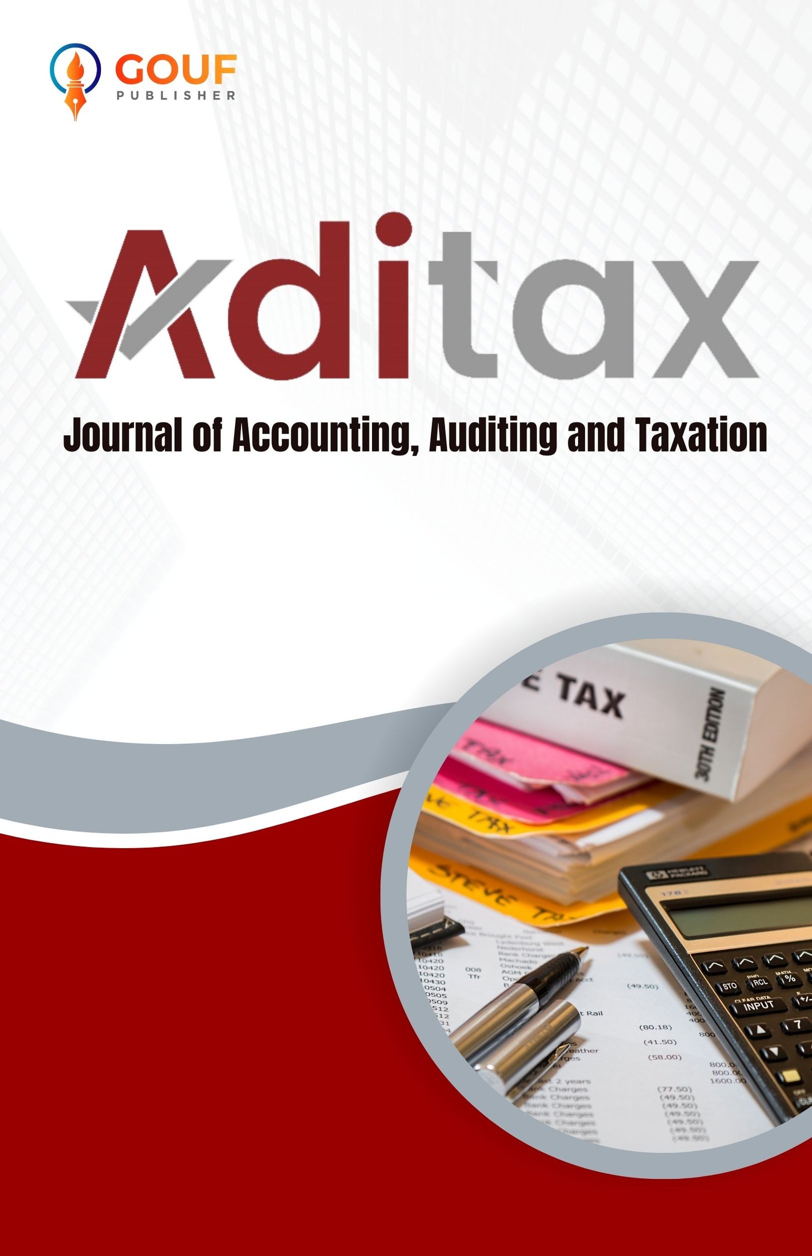 					View Vol. 1 No. 1 (2026): ADITAX: Journal of Accounting, Auditing, and Taxation
				